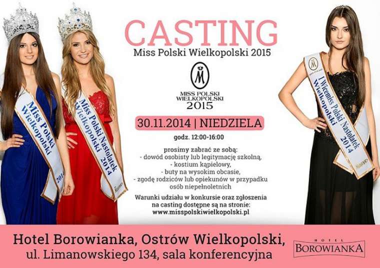 Calisia pl WYBORY Ruszyły castingii do nowej edycji konkursu Miss Polski Wielkopolski i Miss